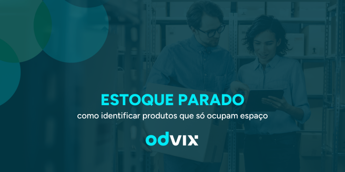 Estoque parado: como identificar produtos que só ocupam espaço